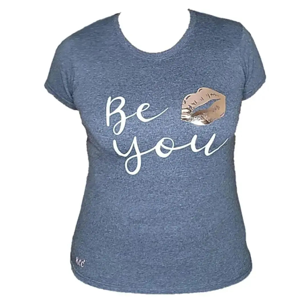 Be You T-Shirt (K.C.C) MK Smith's Shop